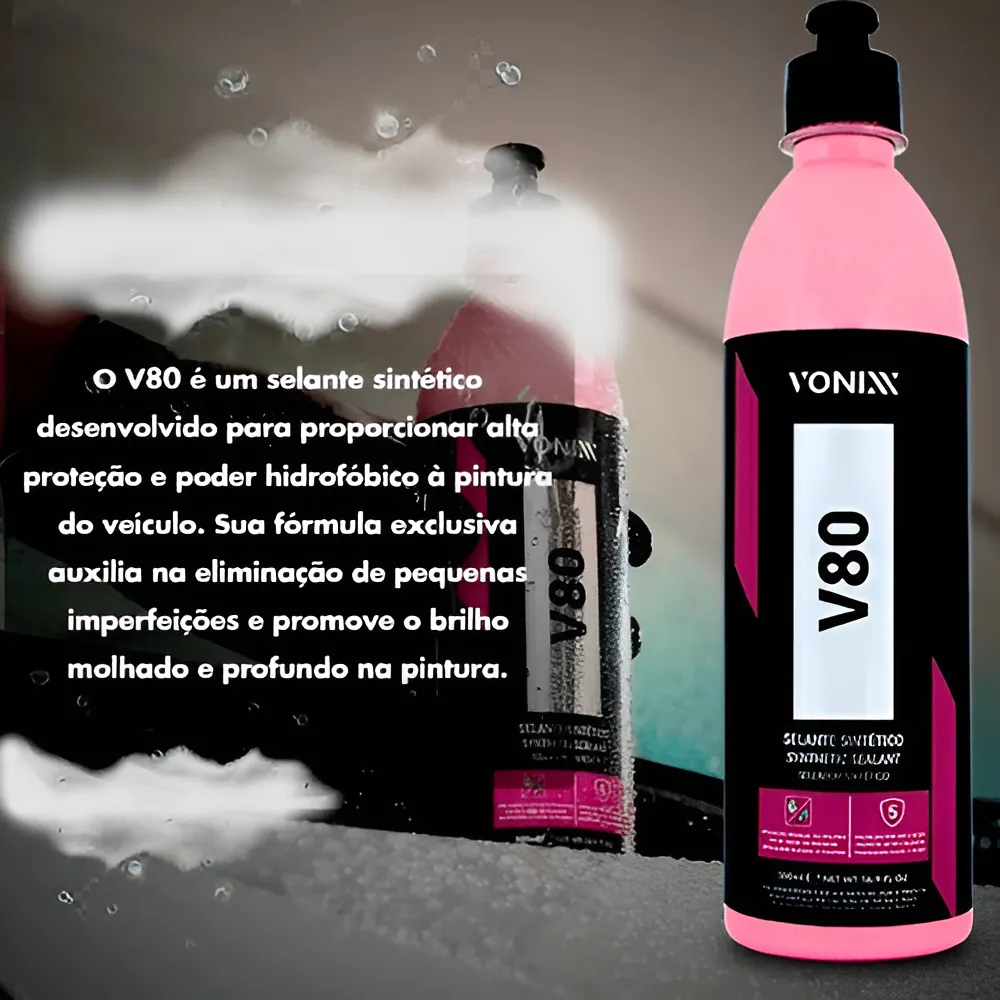 Selante Sintético V80 Alta Proteção Automotivo Vonixx 500ml