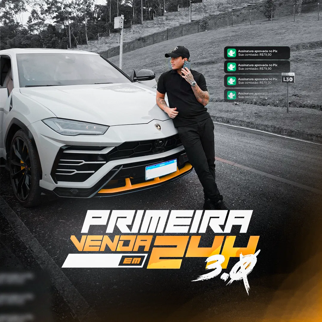 Primeira Venda em 24H 3.0